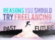 reasons you should try freelancing