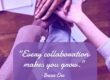 collaboration makes you grow